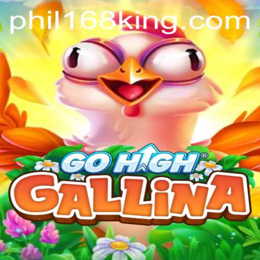 Discover GoHighGallina: A Thrilling Adventure with Phil168