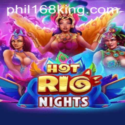 HotRioNights Unveiled: A Deep Dive into the Game with Phil168